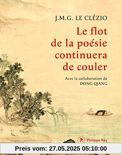 Le flot de la poésie continuera de couler (Roman français)