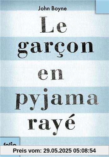 Le garçon en pyjama rayé (Folio Junior)