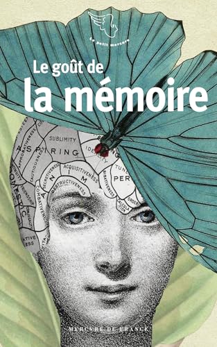 Le goût de la mémoire von MERCURE DE FRAN
