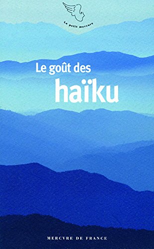 Le goût des haïku