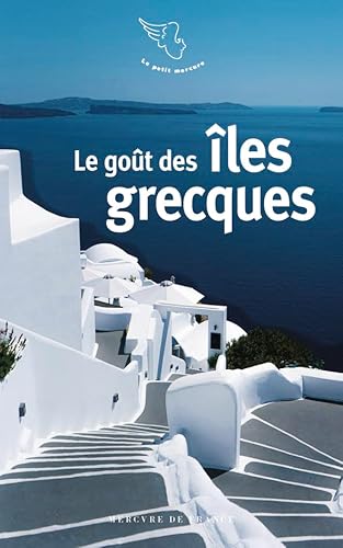 Le goût des îles grecques von MERCURE DE FRAN