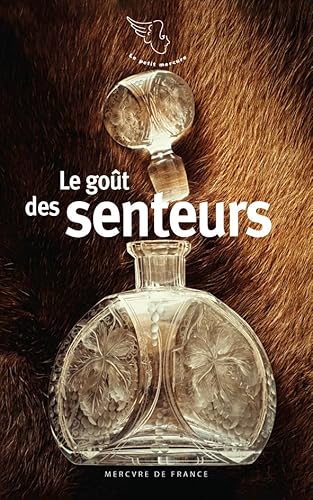 Le goût des senteurs von MERCURE DE FRAN