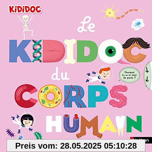 Le grand Kididoc du corps humain - Livre pop-up - dès 4 ans