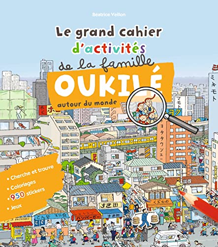 Le grand cahier d'activité de la famille Oukilé (autour du monde) von BAYARD JEUNESSE