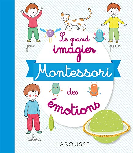 Le grand imagier Montessori des émotions von Larousse