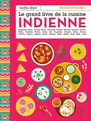 Le grand livre de la cuisine indienne