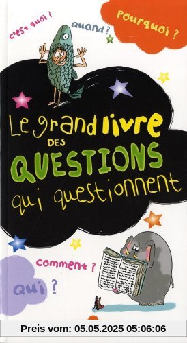 Le grand livre des questions qui questionnent