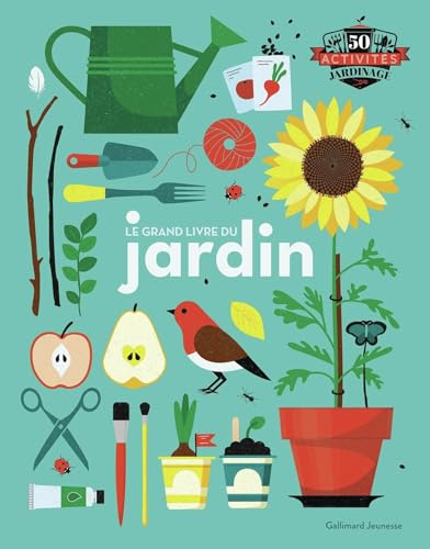 Le grand livre du jardin von GALLIMARD JEUNE