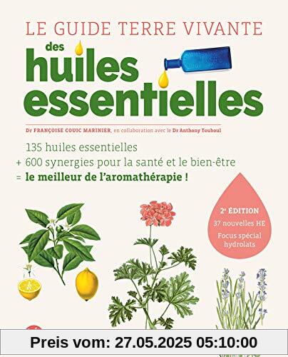 Le guide Terre vivante des huiles essentielles (Conseils d'expert)