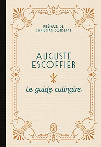 Le guide culinaire d'Escoffier