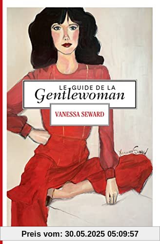 Le guide de la Gentlewoman