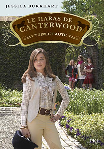 Le haras de Canterwood, Tome 4 : Triple faute von Pocket Jeunesse