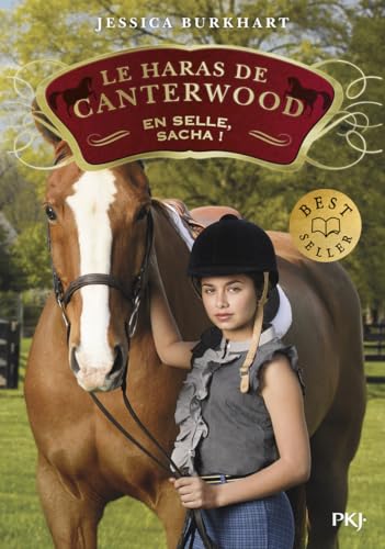 Le haras de Canterwood - tome 01 En selle, Sacha ! (1)