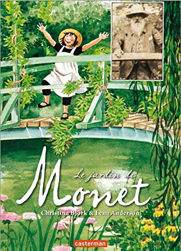 Le jardin de Monet: Nouvelle édition von CASTERMAN