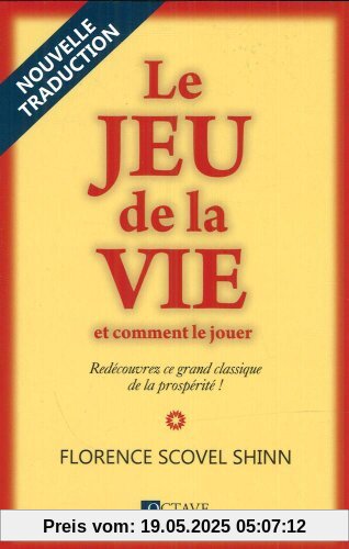 Le jeu de la vie et comment le jouer Le jeu de la vie et comment le jouer