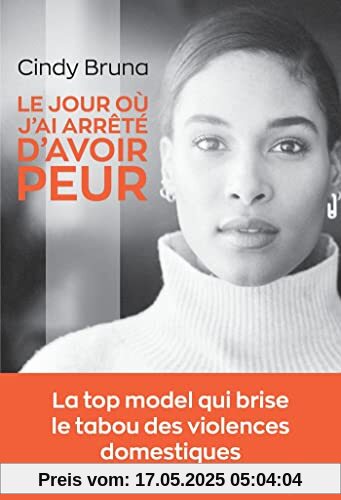 Le jour où j'ai arrêté d'avoir peur