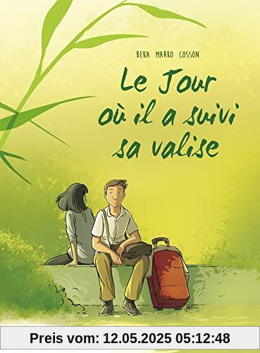 Le jour où le bus est reparti sans elle, Tome 4 : Le jour où il a suivi sa valise