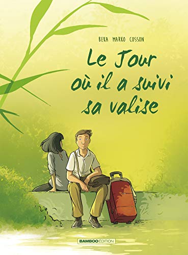 Le Jour où... - tome 04: Il a suivi sa valise