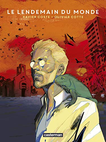 Le lendemain du monde von CASTERMAN