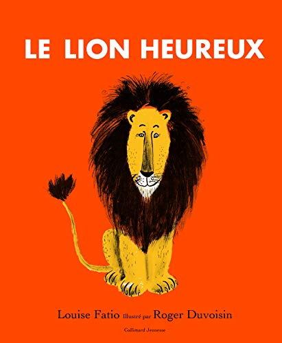 Le lion heureux