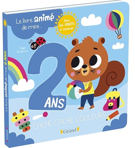 Le livre animé de mes 2 ans: Cache-cache couleurs