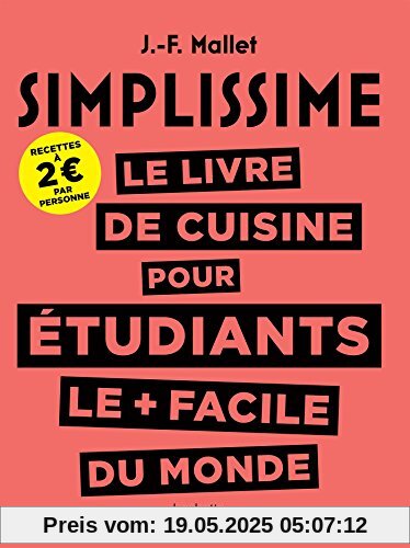 Le livre de cuisine pour étudiants le plus facile du monde