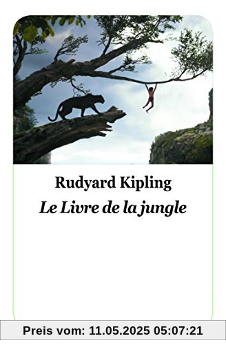 Le livre de la jungle : Texte abrégé, nouvelle édition