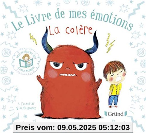 Le livre de mes émotions : La colère