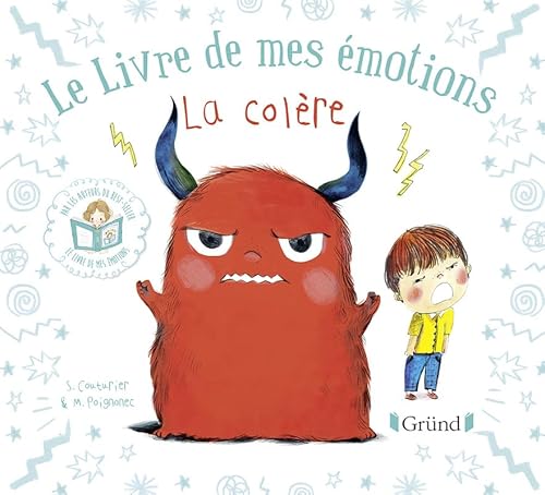 Le livre de mes émotions - La colère von GRUND
