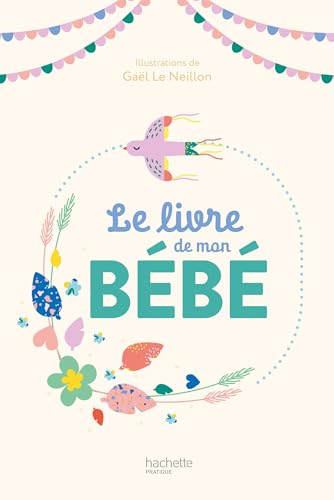 Le livre de mon bébé von HACHETTE PRAT