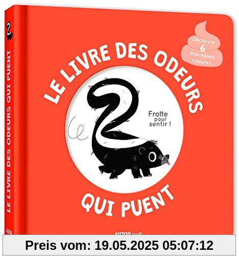 Le livre des odeurs qui puent (MON LIVRE DES ODEURS ET DES COULEURS)