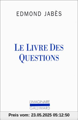 Le livre des questions (Imaginaire 197)