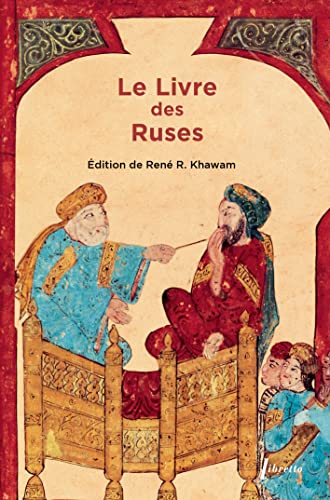 Le livre des ruses: La stratégie politique des Arabes