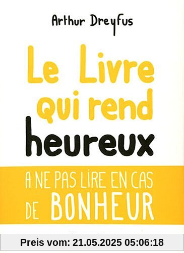 Le livre qui rend heureux