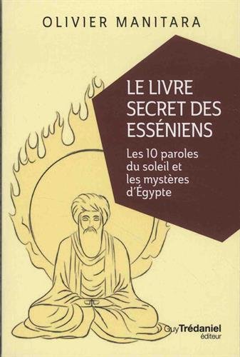 Le livre secret des Esséniens von Guy Trédaniel éditeur