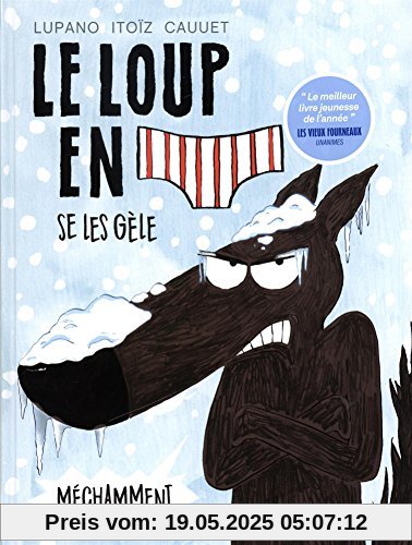 Le loup en slip, Tome 2 : Le loup en slip se les gèle méchamment