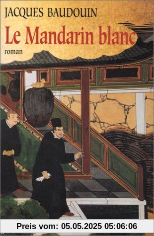 Le mandarin blanc
