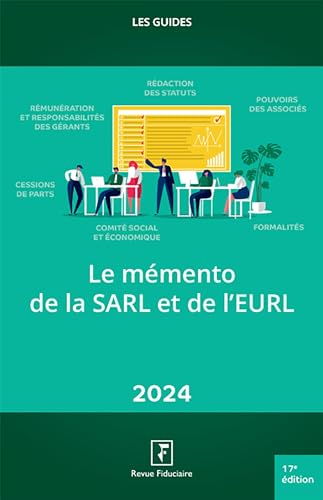 Le memento de la SARL et de l'EURL 2024 von FIDUCIAIRE