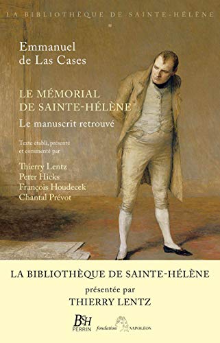 Le mémorial de Sainte-Hélène - tome 1 Le manuscrit retouvé: Le manuscrit retrouvé. La bibliothèque de Saint-Hélène tome 1