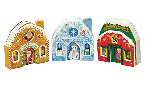 Le mie casette di Natale: La Casa di Pan di Zenzero-Il Laboratorio di Babbo Natale-Il Palazzo dei Cristalli di Neve (I libri di Natale) von La Coccinella