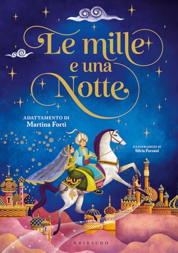 Le mille e una notte (Le storie più belle) von Gribaudo