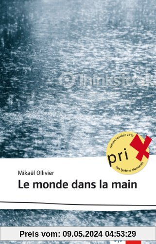 Le monde dans la main: Französische Lektüre für das 5. und 6. Lernjahr