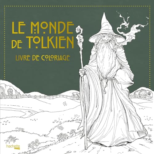 Le monde de Tolkien - Livre de coloriage