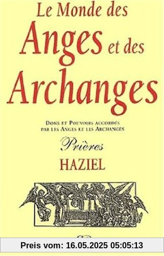 Le monde des anges et des archanges (Articles Sans C)