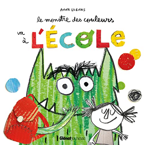 Le monstre des couleurs va à l'école