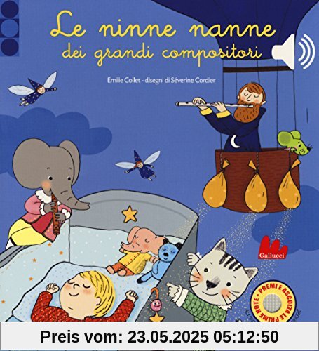 Le ninne nanne dei grandi compositori. Libro sonoro