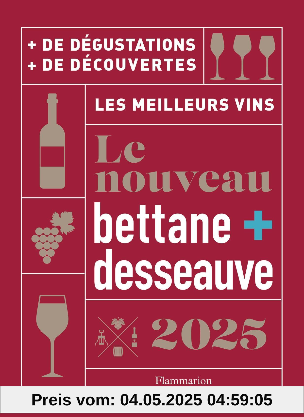 Le nouveau Bettane et Desseauve 2025