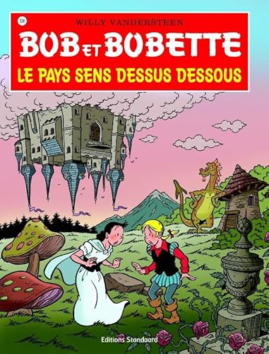 Le pays sens dessus dessous (Bob et Bobette, 336)