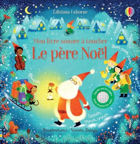 Le père Noël - Mon livre sonore à toucher - Dès 1 an