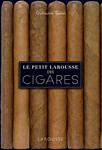 Le petit Larousse des cigares